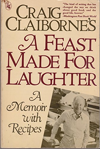 Craig Claibornes: A Feast Made for Laughter Claiborne, Craig