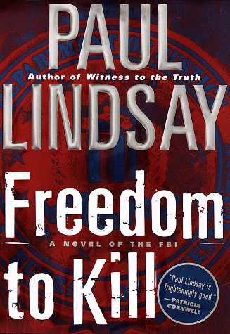 Freedom to Kill Lindsay, Paul