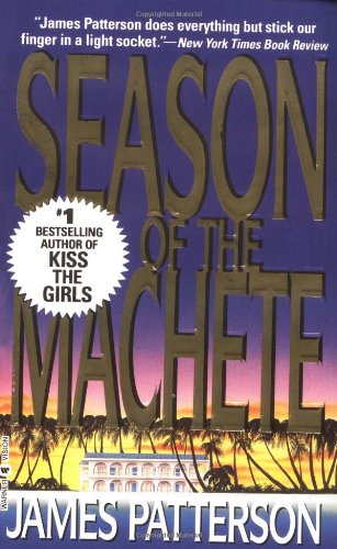 Season of the Machete Patterson, James