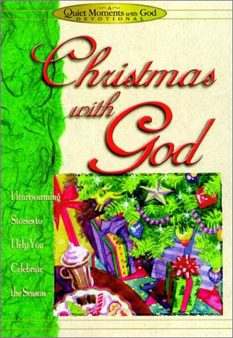 Christmas With God (Quiet Moments) Honor Books