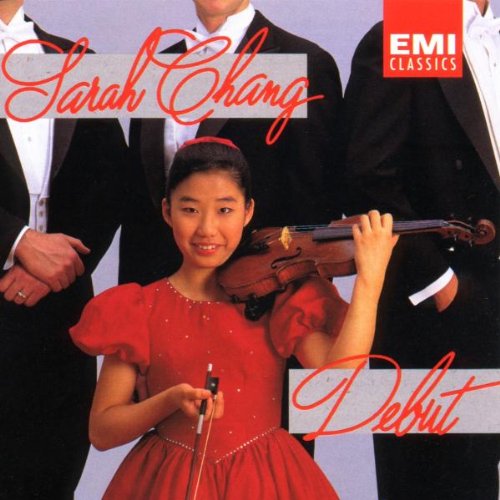 Sarah Chang: Debut [Audio CD] Various Artists; Pablo de Sarasate; Edward Elgar; Niccolo Paganini; Fritz Kreisler; Aram Khachaturian; Fr?d?ric Chopin; Dmitry Shostakovich; George Gershwin and Franz Liszt