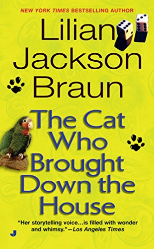 The Cat Who Brought Down the House [Mass Market Paperback] Braun, Lilian Jackson