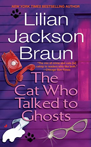 The Cat Who Talked to Ghosts (The Cat Who...) [Mass Market Paperback] Braun, Lilian Jackson