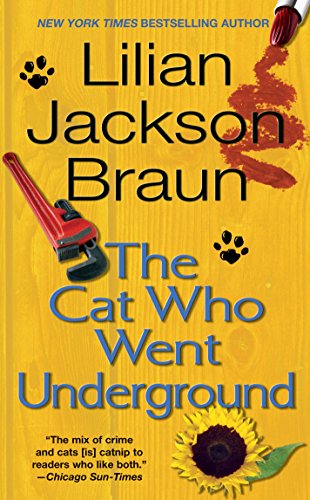 The Cat Who Went Underground [Mass Market Paperback] Braun, Lilian Jackson