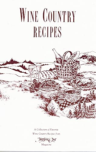 Wine Country Recipes [Paperback] Francis, Jeanne