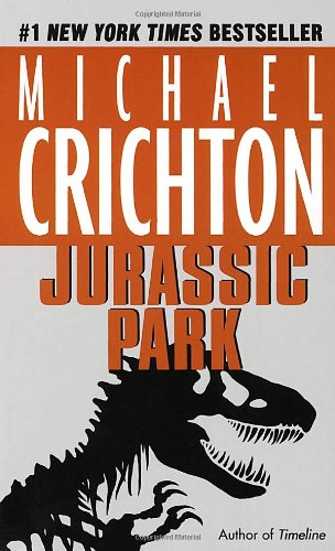 Jurassic Park: A Novel [Mass Market Paperback] Michael Crichton