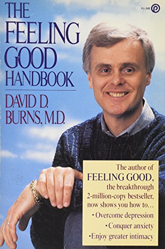 The Feeling Good Handbook Burns, David D.