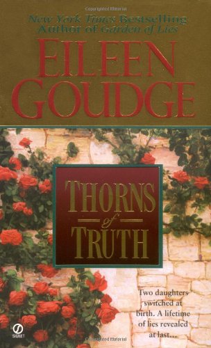 Thorns of Truth (Garden of Lies, Book 2) Goudge, Eileen