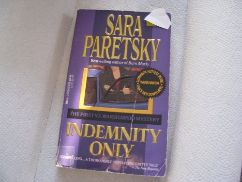 Indemnity Only (V.I. Warshawski Novels) [Paperback] Paretsky, Sara