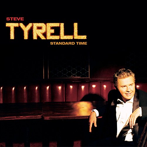 Standard Time [Audio CD] Steve Tyrell