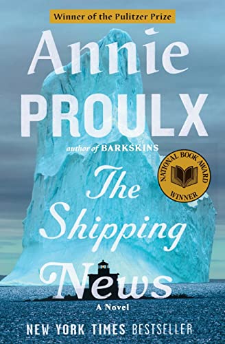 The Shipping News [Paperback] E. Annie Proulx