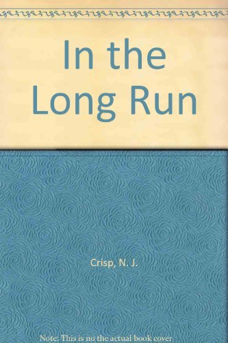 In the Long Run Crisp, N. J.