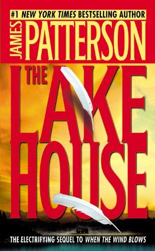 The Lake House Patterson, James