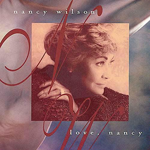 Love, Nancy [Audio CD] Nancy Wilson