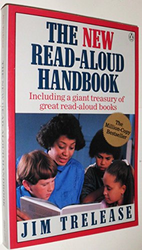 The New Read-aloud Handbook Trelease, Jim