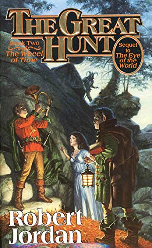 The Great Hunt (The Wheel of Time, Book 2) (Wheel of Time, 2) Jordan, Robert