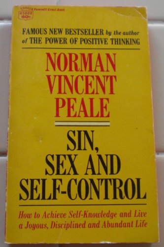 Sin, Sex and Self-Control [Paperback] Peale, Norman Vincent