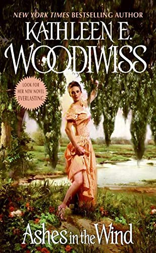 Ashes in the Wind [Mass Market Paperback] Woodiwiss, Kathleen E.