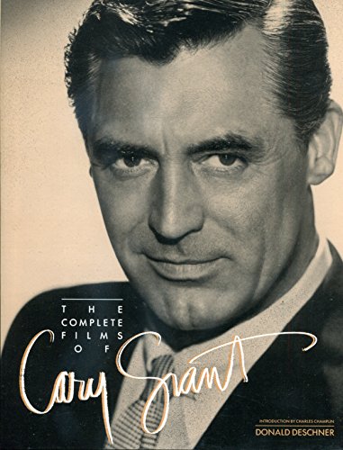 Complete Films of Cary Grant Deschner, Donald