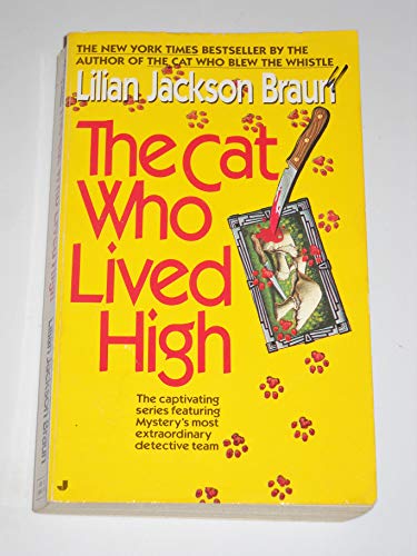 The Cat Who Lived High Lilian Jackson Braun