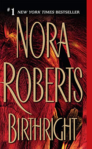 Birthright [Mass Market Paperback] Roberts, Nora