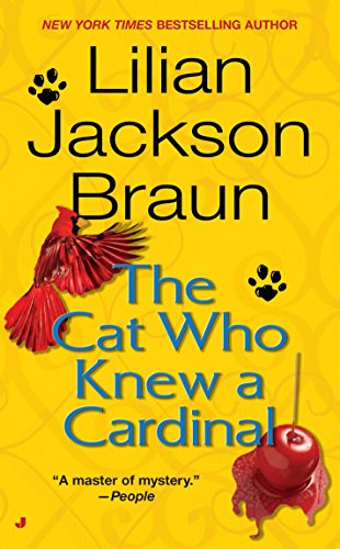 The Cat Who Knew a Cardinal [Mass Market Paperback] Braun, Lilian Jackson