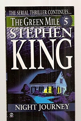 The Green Mile: Part Five Night Journey [Paperback] KING, Stephen