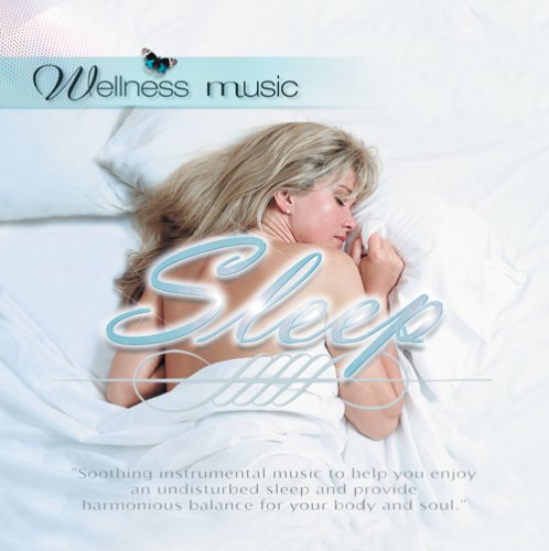 Wellness Music: Sleep [Audio CD] Various Artists