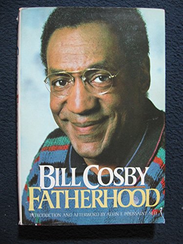 Fatherhood [Hardcover] Cosby, Bill, Illustrated by Cover Art and Cover Art