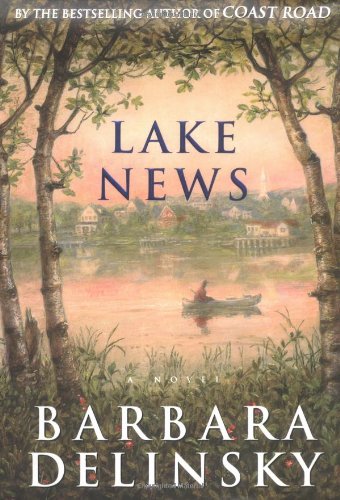 Lake News [Hardcover] Delinsky, Barbara