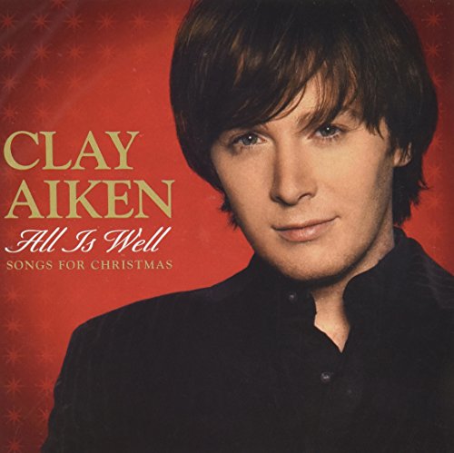 All Is Well: Songs Shopko [Audio CD] Clay Aiken