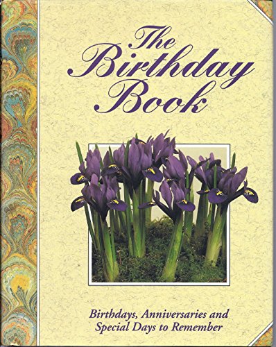 The Birthday Book: Birthdays, Anniversaries and Special Days to Remember [Hardcover] Color Library Books