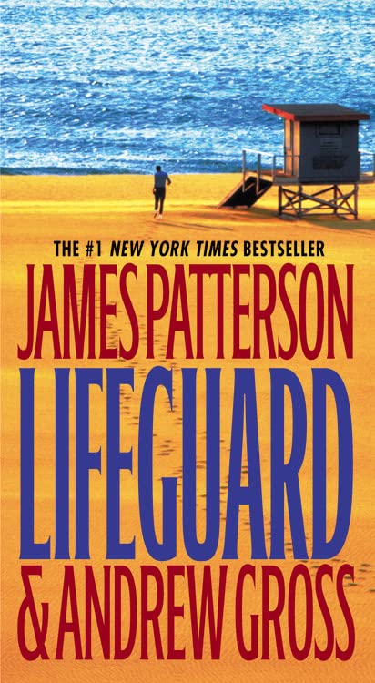 Lifeguard [Mass Market Paperback] Patterson, James and Gross, Andrew